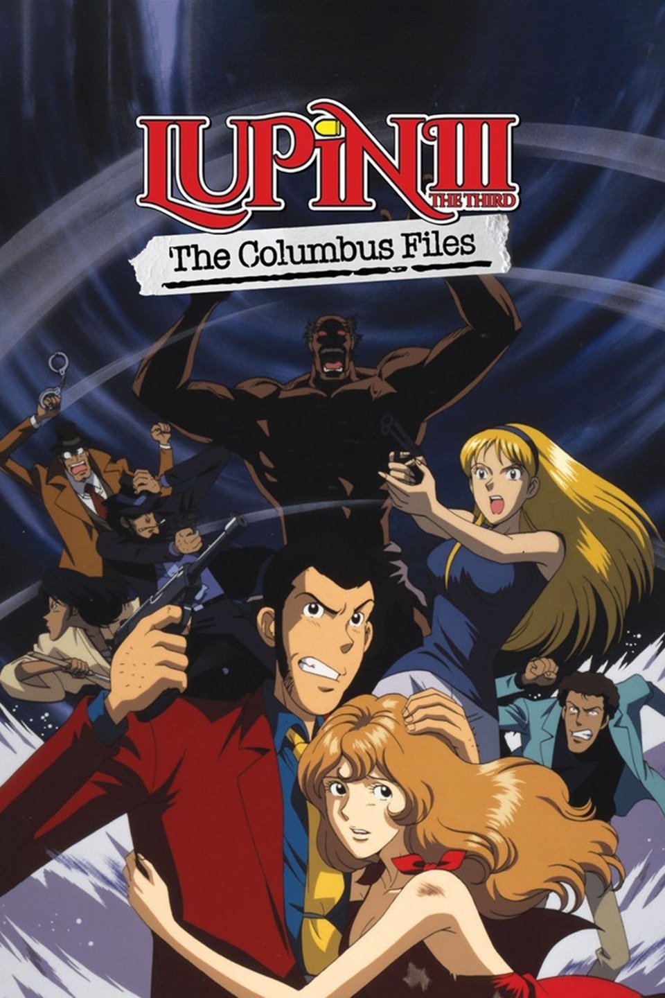 Lupin the 3rd: The Columbus Files