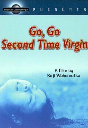 Go, Go Second Time Virgin