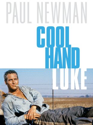 Cool Hand Luke