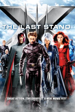 X-Men: The Last Stand