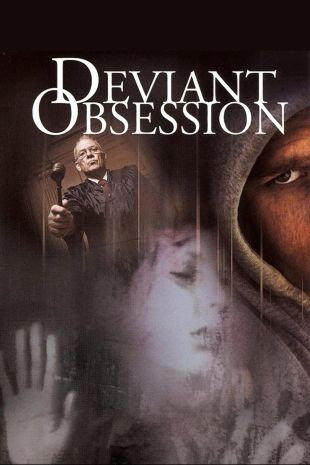 Deviant Obsession