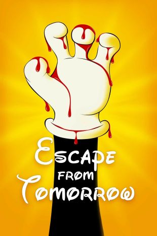 Escape From Tomorrow