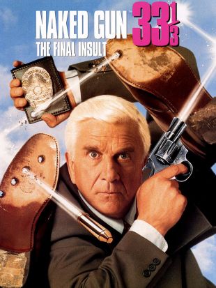 Naked Gun 33 1/3: The Final Insult