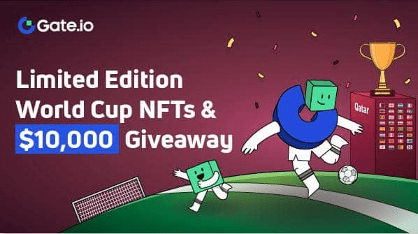 حدث Gate.io World Cup NFT Collection الذي أطلقته منصة Gate.io