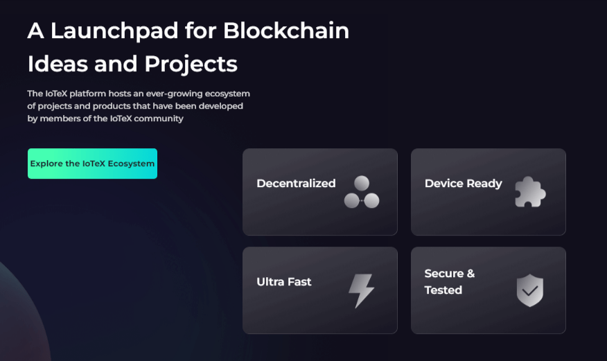 شبكة IoTeX مركز لإطلاق المشاريع وتطوير التطبيقات بسرعة وأداء عاليين